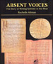 Absent Voices: The Story of Writing Systems in the West